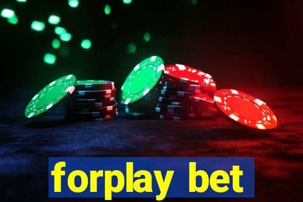 forplay bet